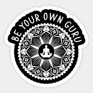 Be Your Own Guru Sticker